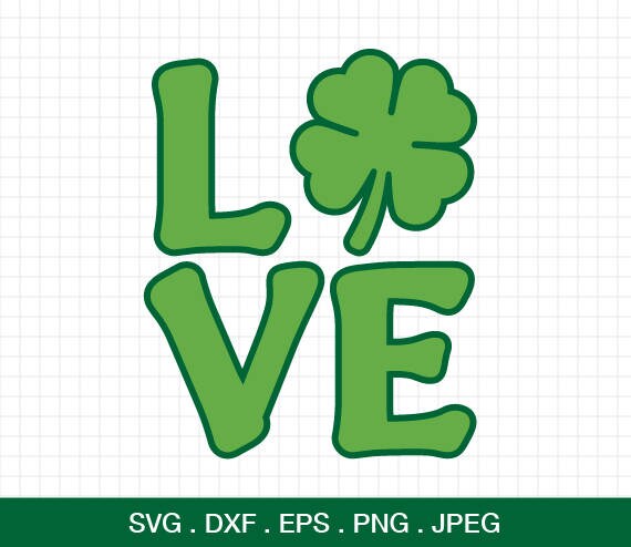 St Patrick S Day Svg Shamrock Svg Shamrock Love Svg Etsy