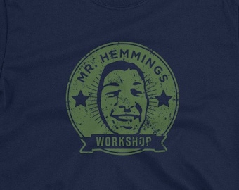 NEW! Mr. Hemmings Workshop - Brand T-Shirt