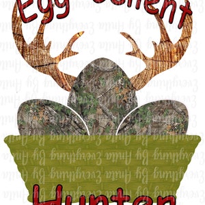 Egg-Cellent Hunter Easter Boy PNG File Please Read Description