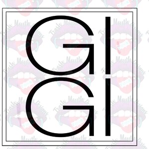 Gigi Available in other names as well Just ask HTV print and cut Sublimation PNG file Please Read Description