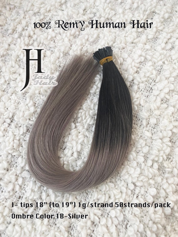 I-Tips Hair Extension 18"(To 19"),100% Human Hair,Ombre Color #1B-Silver (Off Black gradient to silver grey),50 str./ pack, 1g/strand