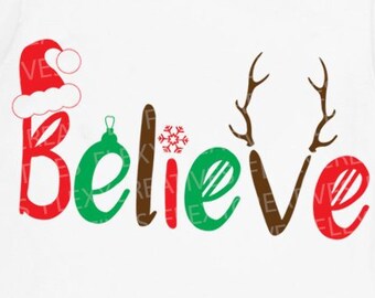 Believe Christmas SVG shirts with sayings santa hat antler stamp iron on stencil svg files for Cutting Machines cricut holiday shirt #ts-125