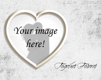 Download Free Heart Photo Frame Mockup Together Forever Mockup Digital Photo Frame Your Image Here Valentines Day Photo Frame Digital Download PSD Template