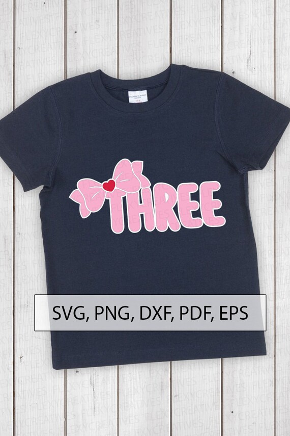 Download Eps Ts 81 Cut File Minnie Cricut Png 3 Three Bow Birthday Shirt Svg Pdf Women Shirt Vector Kids Shirt Svg Dxf Svg Girl Stencils Templates Craft Supplies Tools Delage Com Br