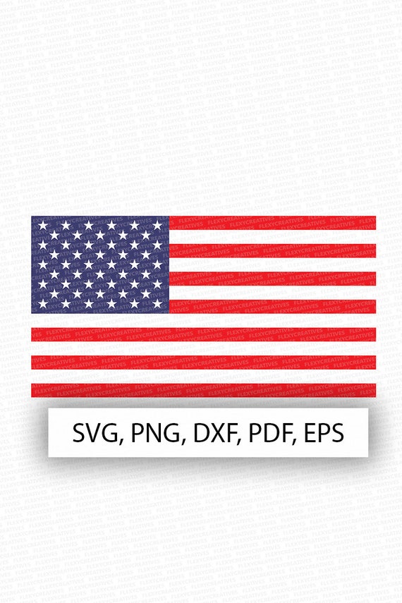USA Flag Svg, Usa Vector, Clipart, Cut File, Usa Clip Art, Usa, American  Flag Cricut, Png, DXF, Pdf, EPS 4th of July Svg vc-13 