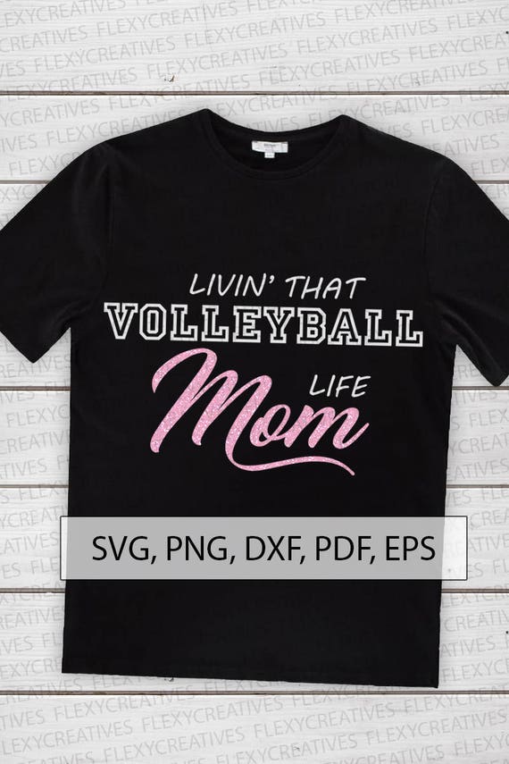 Download Cut File Vector Shirt Svg Print Clipart Eps Ts 46 Dxf Shirt Clip Art Living That Dance Mom Life Svg Pdf Cricut Png Visual Arts Drawing Drafting Safarni Org