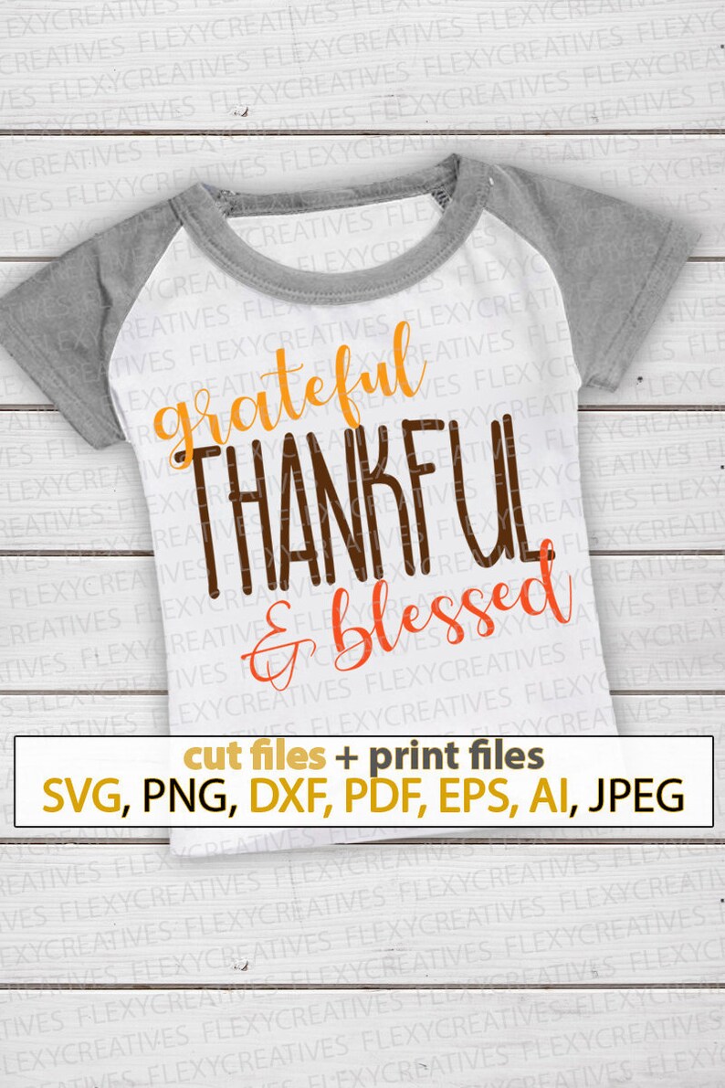 Download Thanksgiving Svg Thankful Svg Grateful Tshirt Svg Custom Shirt Party Shirt Gift Stamp Iron On Stencil Svg Files Cricut Ts 91 Blessed Svg Stencils Templates Craft Supplies Tools Commentfer Fr