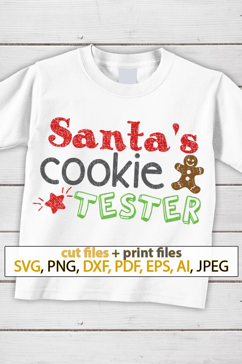 Download Stencils Templates Santas Cookie Tester Svg Funny Shirts With Sayings Svg Motivational Quotes For Woman Iron On Women Svg Files Cricut Ts 149 Craft Supplies Tools