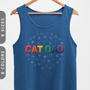Cat Dad: Rainbow Letters Tank Top | Cat Dad Tank Top | Rainbow Pride Tank | Cat Tees For Men | LGBTQ Gay Pride Tank | Fabulous Cat Tank