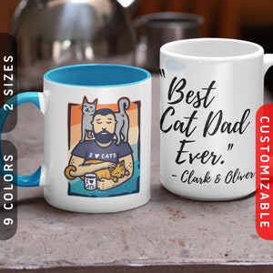 Cat Daddy: Inner Peace Mug with Best Cat Dad Ever Quote | Cat Dad Coffee Cup | Personalized Cat Mug | Customized Ceramic Accent Mug For Him