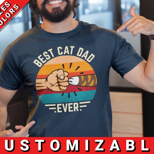 Best Cat Dad Ever Shirt Fathers Day Gift Paw Fist Bump Etsy