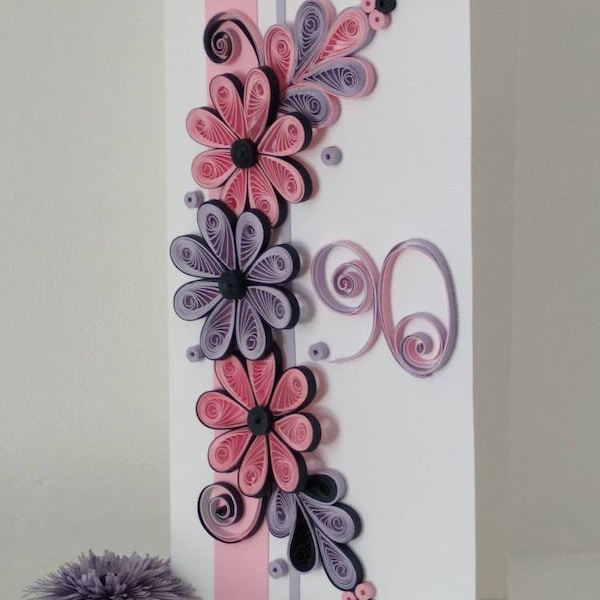 90th birthday card, quilling card, 50th,60th,70th, 80th, greeting card, 3D quilling flowers, quilling.