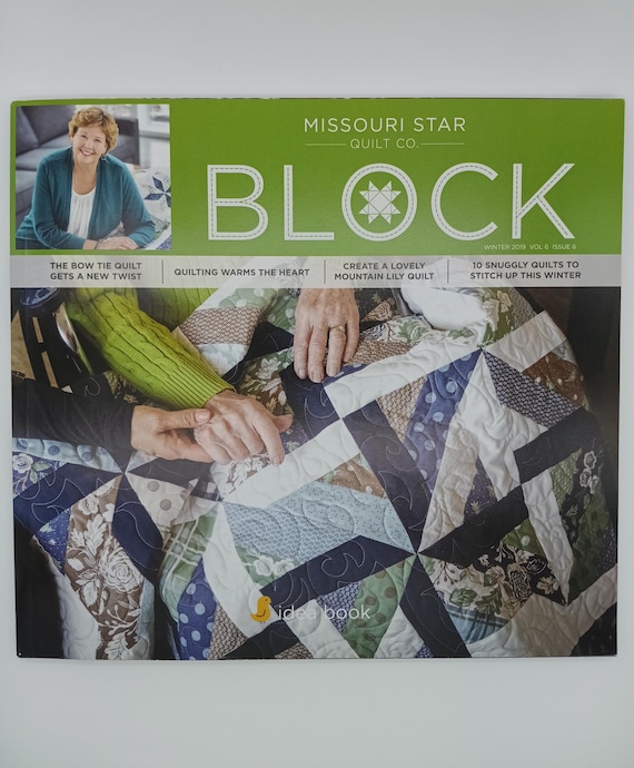 Missouri Star Quilt Co. Block magazine Winter 2019 Vol 6 Issue 6