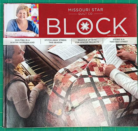 Missouri Star Quilt Co. Block magazine Winter 2019 Vol 4 Issue 6