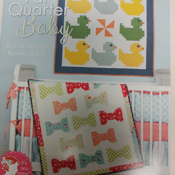 Fat Quarter Baby Patterns Book 20 Crib Quilts for Bundles of Joy!!