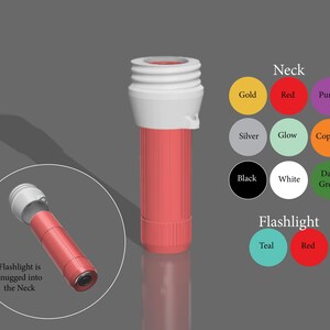 May include: A red flashlight with a white top and a white ring around the middle. The flashlight is inserted into a white and red neck piece. The neck piece has a variety of color options: gold, red, purple, silver, glow, copper, black, white, and dark green. The flashlight has a teal and red color option.