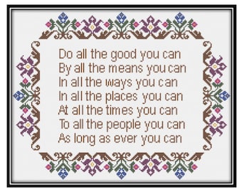 Do All the Good You Can Cross Stitch Pattern