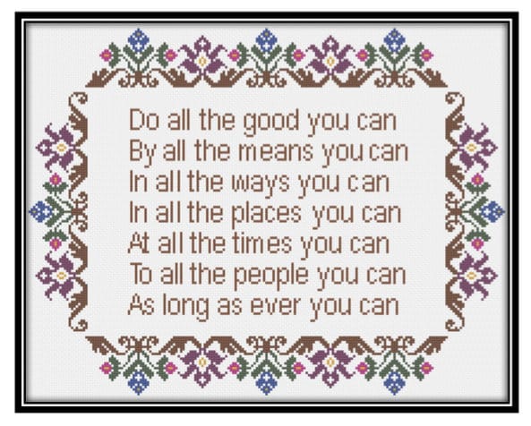 Do All the Good You Can (PDF) Cross Stitch Pattern