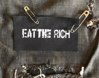 Eat the Rich Patch – Small Punk Protest Patch for Jackets, Vests, and DIY Clothing