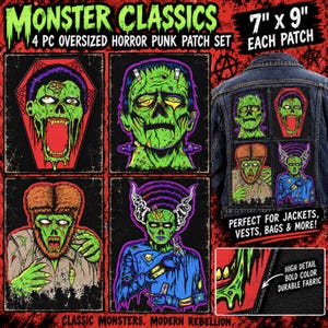 May include: A 4-piece oversized horror punk patch set titled Monster Classics, each measuring 7 inches by 9 inches. The set features vibrant, green-skinned monster illustrations including a vampire in a coffin, Frankenstein, a werewolf, and a bride.