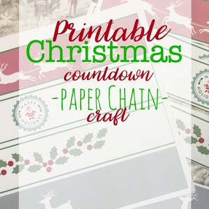 Printable Christmas Paper Chain/Garland: Instant Download image 1