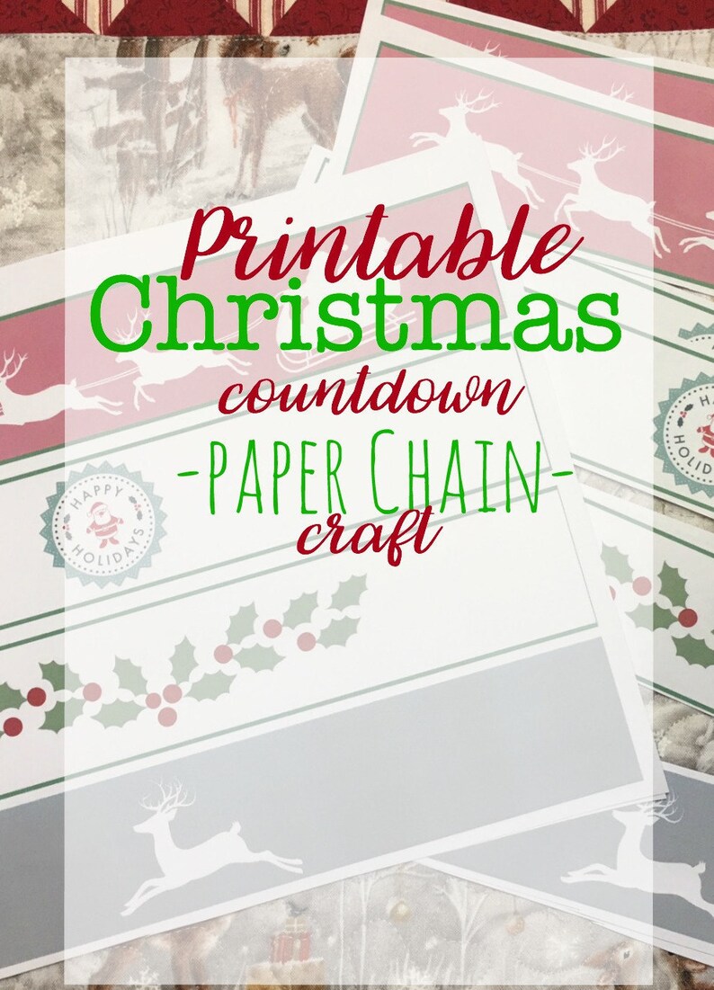 Printable Christmas Paper Chain/Garland: Instant Download image 1