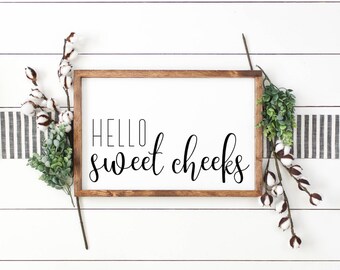 Free Free 179 Hey Sweet Cheeks Svg SVG PNG EPS DXF File