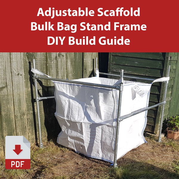 Adjustable Scaffold Bulk Bag Stand Frame - DIY Plans and Build Guide