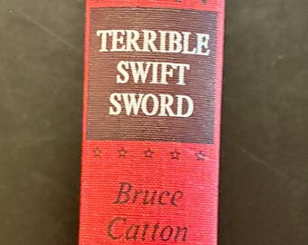 Terrible Swift Sword - Vintage Civil War Book