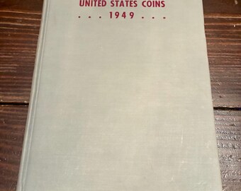 1949 Standard Catalogue Of United States Coins