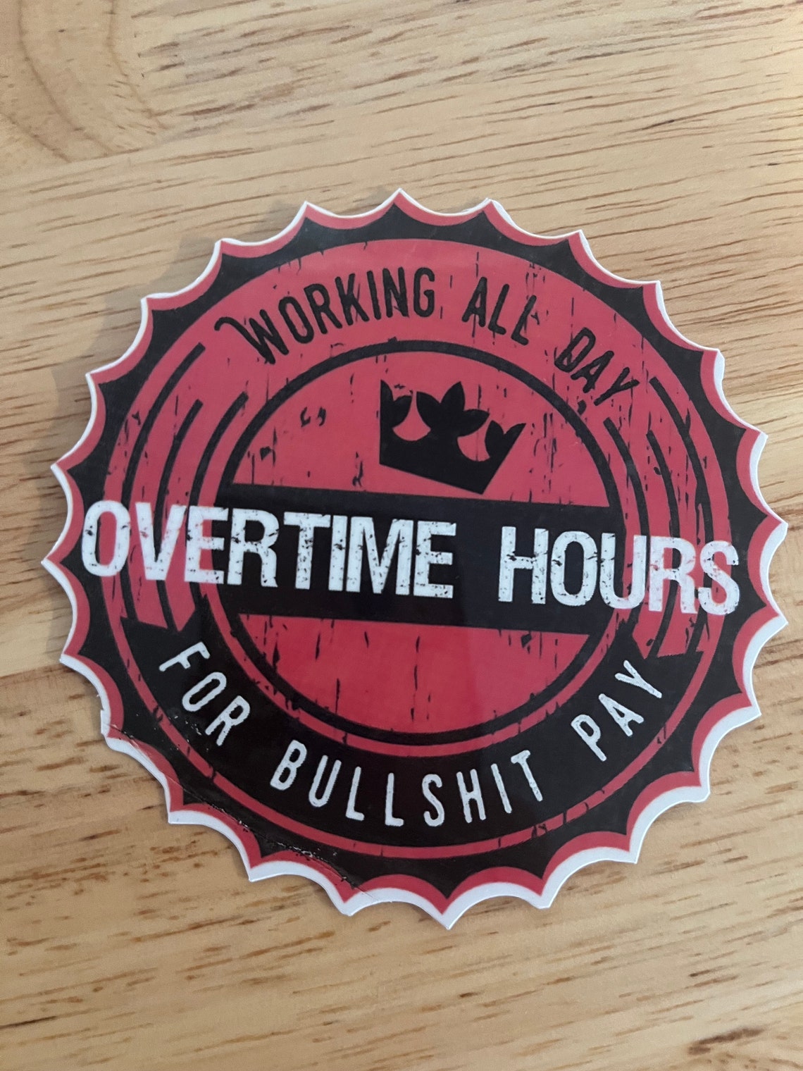 Working All Day Overtime Hours Bull Sht Pay Sticker Decal Etsy