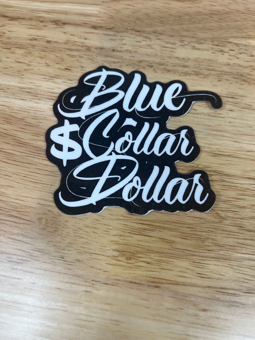 Blue Collar Dollar Sticker Decal Etsy