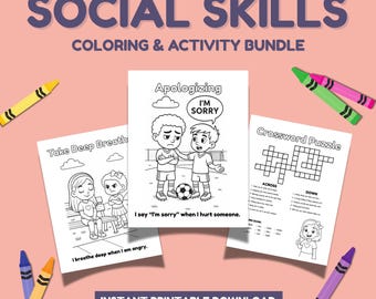 May include: A collection of printable social skills colouring and activity pages. The pages include a crossword puzzle, a page about apologising, and a page about taking deep breaths. The image also includes colourful crayons. The text on the image says "Social Skills Colouring & Activity Bundle."