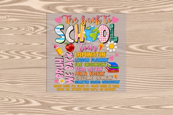 Ready to Press, Back to School Tour, heat transfer print, DTF Transfer Print