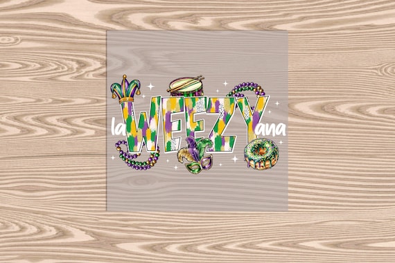 Ready to Press DTF Transfer-La Weezy Ana Mardi Gras Brushstroke -- heat transfer