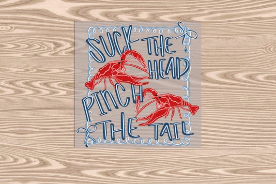 Ready to Press, Pinch the Tail Crawfish, DTF Transfer Print