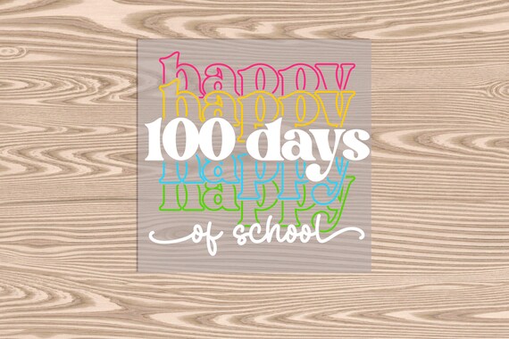 Ready to Press, Happy 100 days of School Stack, DTF Transfer Print