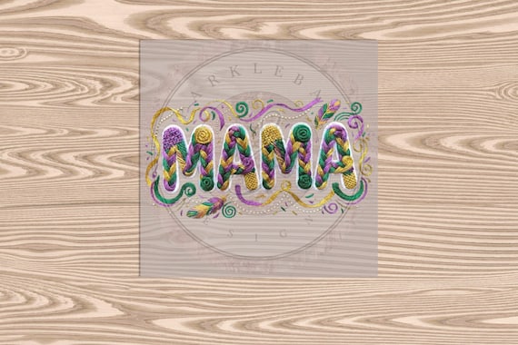 Ready to Press DTF Transfer- Mardi Gras Mama- Faux Yarn- heat transfer