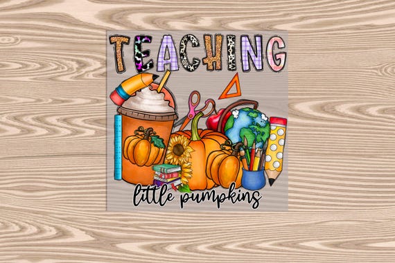 Ready to Press, Teaching Little Pumpkins, heat transfer print, DTF Transfer Print