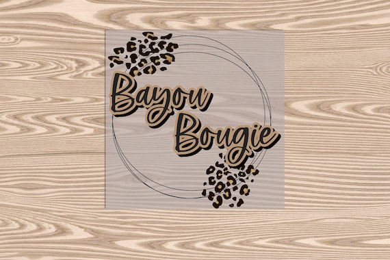 Ready to Press, Bayou Bougie, heat transfer print, DTF Transfer Print