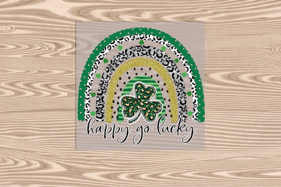 Ready to Press, Happy Go Lucky St. Patrick's Day, DTF Transfer Print