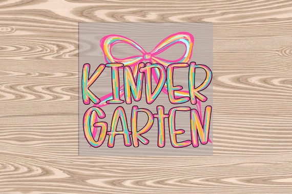 Ready to Press, Kindergarten Bow Coquette, heat transfer print, DTF Transfer Print