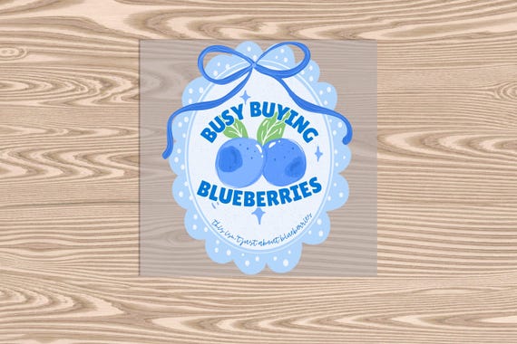 Busy Buying Blueberries DTF Transfer Print: Ready to Press