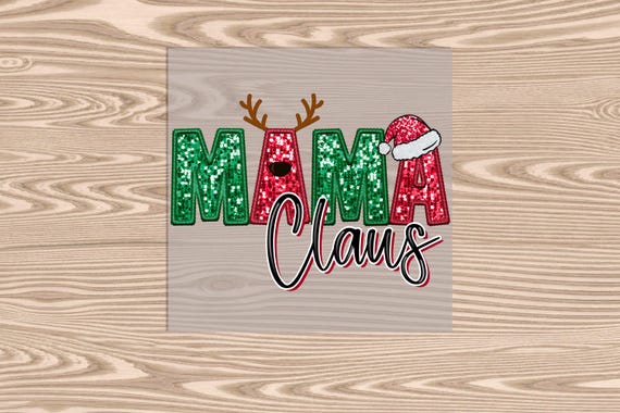 Ready to Press, Mama Claus Sequins, heat transfer print (faux sequins), DTF Transfer Print