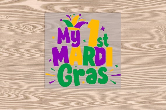 Ready to Press, 1st Mardi Gras, DTF Transfer Print