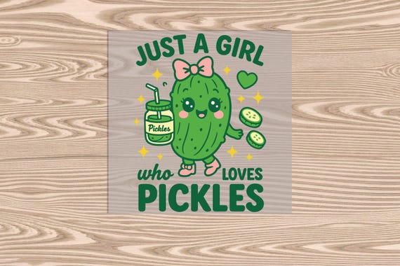 Girl Who Loves Pickles - DTF Transfer Print - Ready to Press