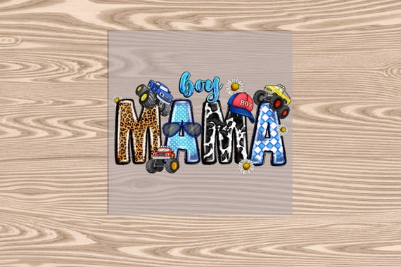 Ready to Press, Boy Mama, heat transfer print, DTF Transfer Print