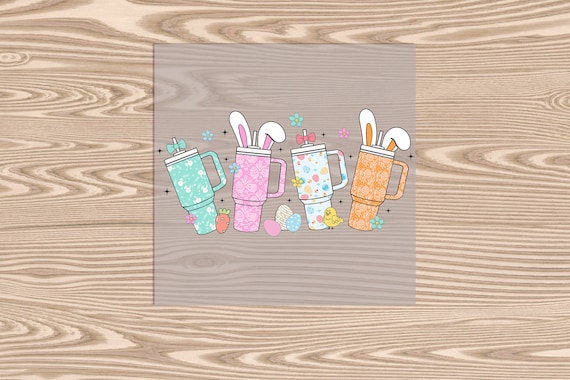 Ready to Press, Easter Cups, Cup Addict, DTF Transfer Print