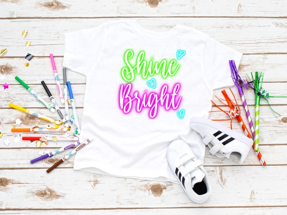 Ready to Press,   Shine Bright,  ,heat transfer print , DTF Transfer Print