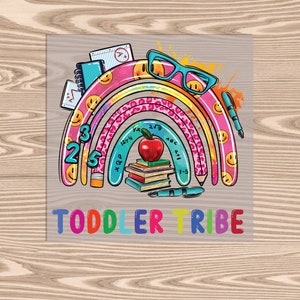 Ready to Press, Toddler Tribe Rainbow, heat transfer print, DTF Transfer Print